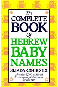 The Complete Book of Hebrew Baby Names