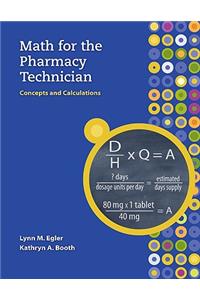 MP Math for the Pharmacy Technician with Student CD-ROM