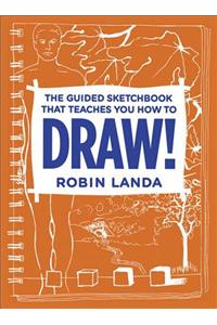 Guided Sketchbook That Teaches You How To DRAW!, The