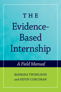 The Evidence-Based Internship