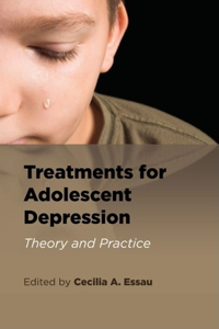 Treatments for Adolescent Depression