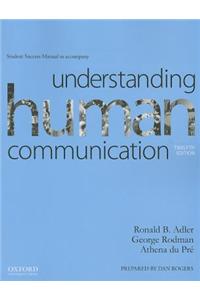 Understanding Human Communication Student Success Manual
