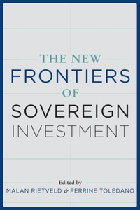 The New Frontiers of Sovereign Investment
