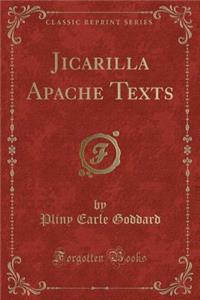 Jicarilla Apache Texts (Classic Reprint)