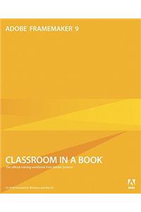 Adobe FrameMaker 9 Classroom in a Book