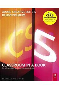 Adobe Creative Suite 5 Design Premium Classroom in a Book