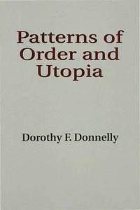 Patterns of Order and Utopia