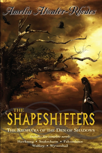 Shapeshifters: The Kiesha'ra of the Den of Shadows