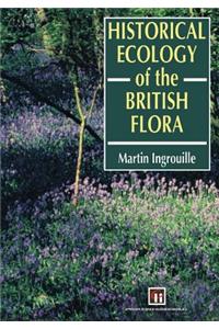 Historical Ecology of the British Flora