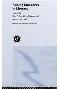 Raising Standards in Literacy