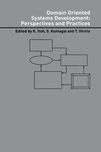 Domain Oriented Systems Development: