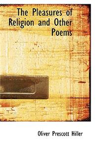 The Pleasures of Religion and Other Poems