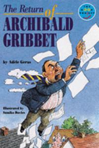 Return of Archibald Gribbet