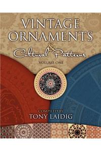 Vintage Ornaments & Cultural Patterns, Volume One