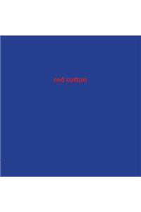 Red Cotton