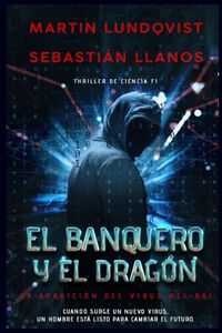 Banquero y el Dragón