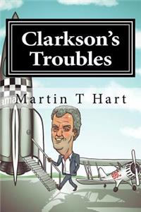 Clarkson's Troubles