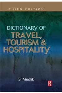 Dictionary of Travel, Tourism and Hospitality