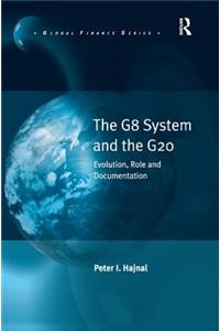 The G8 System and the G20