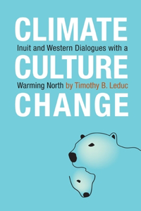 Climate, Culture, Change