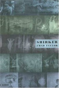 Shirker: A Novel
