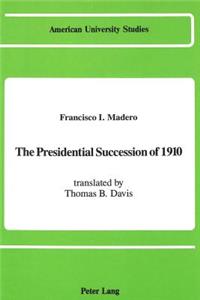 Presidential Succession of 1910