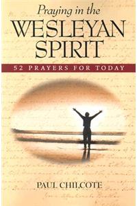 Praying in the Wesleyan Spirit