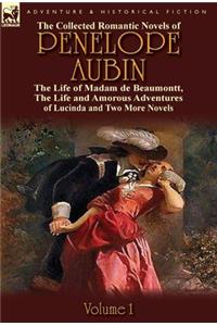 The Collected Romantic Novels of Penelope Aubin-Volume 1