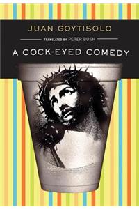 A Cock-Eyed Comedy