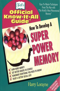 How to Develop a Super Power Memory