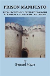 Prison Manifesto