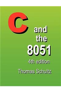 C and the 8051 (4th Edition)
