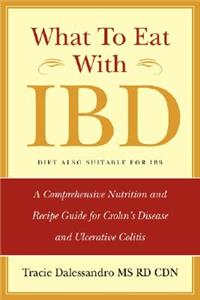 What to Eat with IBD