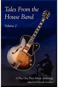Tales from the House Band, Volume 2
