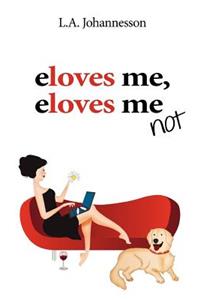 eloves me, eloves me not