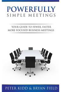 Powerfully Simple Meetings