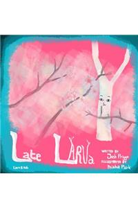 Late Larva