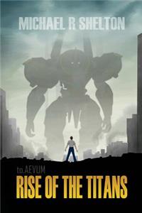 Rise of the Titans