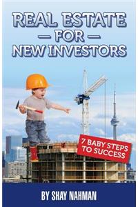 Real Estate for New Investors