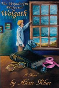 The Wonderful Professor Wolgath