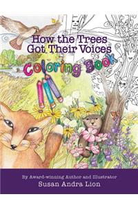 How the Trees Got Their Voices Coloring Book