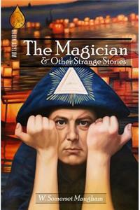 Magician and Other Strange Stories