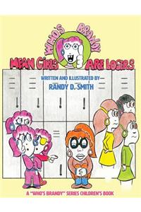 Mean Girls are Losers