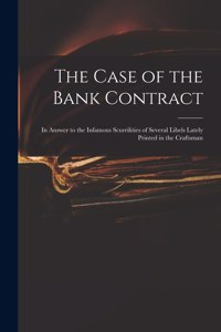 Case of the Bank Contract