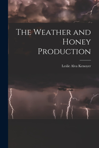 Weather and Honey Production