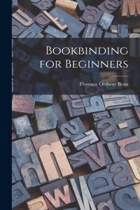 Bookbinding for Beginners