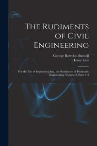 Rudiments of Civil Engineering