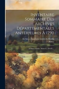 Inventaire Sommaire Des Archives Départementales Antérieures À 1790