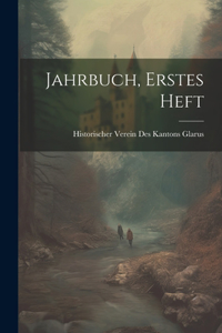 Jahrbuch, Erstes Heft