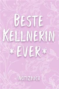 Beste Kellnerin Ever Notizbuch